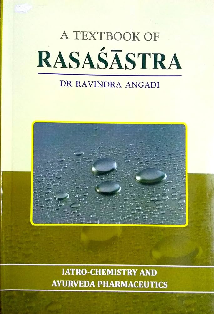 Rasasastra alchemical preparation of Ayurvedic metals and minerals
